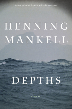 Depths by Laurie Thompson, Henning Mankell