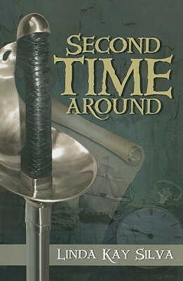 Second Time Around by Linda Kay Silva