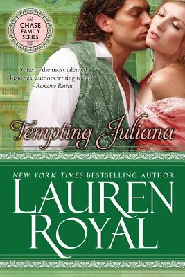 Tempting Juliana by Lauren Royal