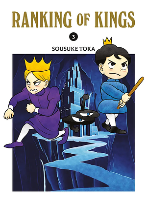 Ranking of Kings 3 by Sousuke Toka