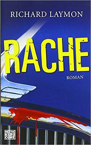 Rache by Richard Laymon