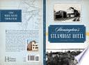 Stonington's Steamboat Hotel by Stuart Vyse