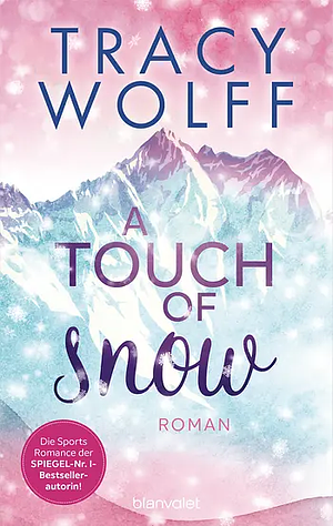 A Touch of Snow by Tracy Wolff