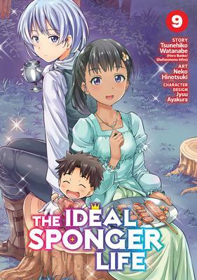 The Ideal Sponger Life Vol. 9 by Tsunehiko Watanabe, Neko Hinotsuki