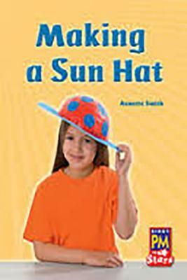 Leveled Reader Bookroom Package Red (Levels 3-5): Making a Sunhat by 