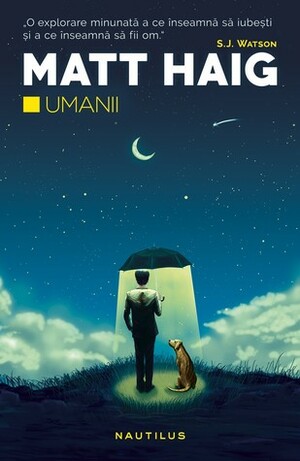 Umanii by Alina Sârbu, Matt Haig