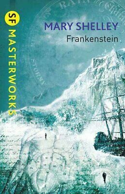 Frankenstein by Mary Shelley