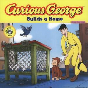 Curious George Builds a Home (Cgtv 8x8) by H.A. Rey