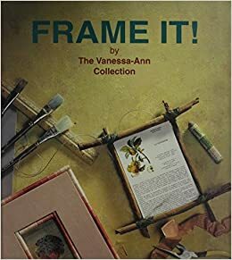 Frame It! by Vanessa-Ann