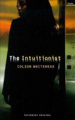 The Intuitionist by Colson Whitehead