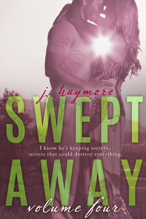 Swept Away Volume Four by J. Haymore