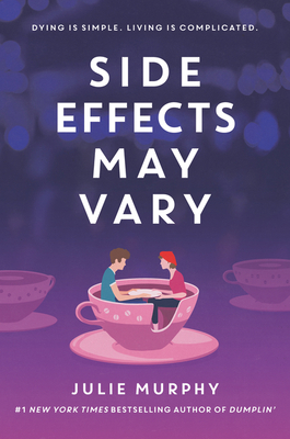 Side Effects May Vary by Julie Murphy