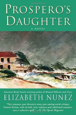 Prospero's Daughter by Elizabeth Nunez