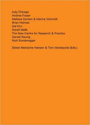 Politics of Study by Sidsel Meineche Hansen, Tom Vandeputte