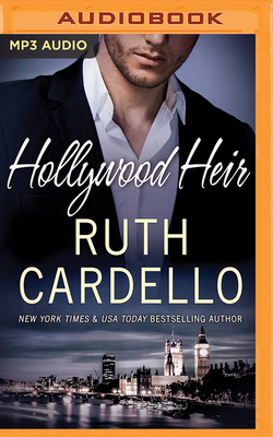 Hollywood Heir by Ruth Cardello