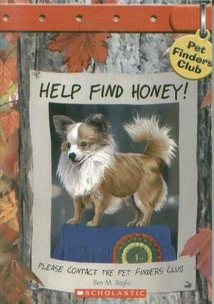 Help Find Honey! by Ben M. Baglio