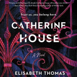 Catherine House by Elisabeth Thomas