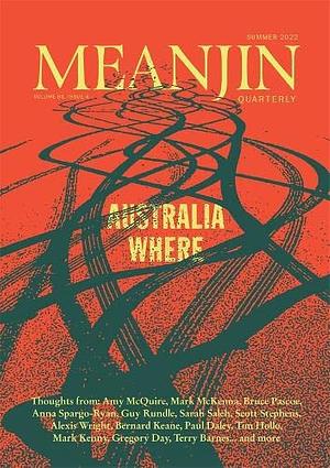 Meanjin Vol 81, No 4 by Meanjin Quarterly