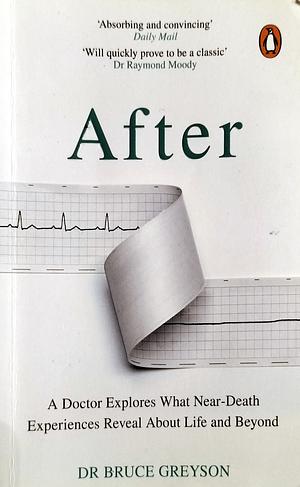 After by Bruce Greyson, Bruce Greyson