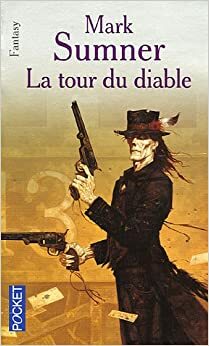 La Tour du Diable by Mark Sumner