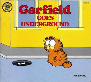 Garfield Goes Underground by Jim Davis