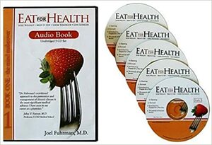 Eat for Health, Book 1: The Mind Makeover by Joel Fuhrman