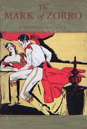 The Curse of Capistrano by Johnston McCulley