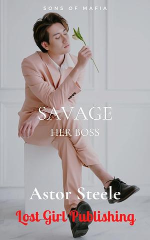 Her Boss by Astor Steele