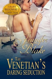 The Venetian's Daring Seduction by Jennifer Blake