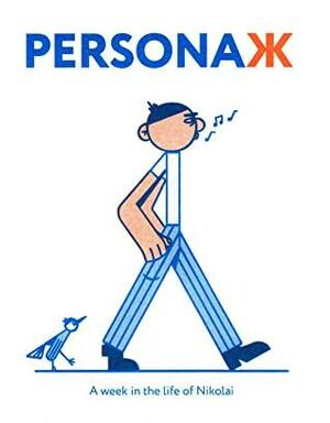 PersonaЖ: A Week in the Life of Nikolai by Andrey Petranin