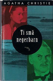 Ti små negerbarn by Agatha Christie, Liv Malling