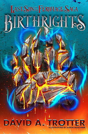 Birthrights by David A. Trotter