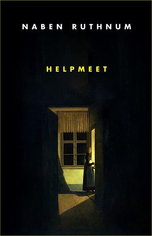 Helpmeet by Naben Ruthnum