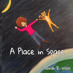 A Place In Space by Sarah Willis