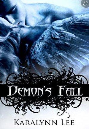 Demon's Fall: A Fantasy Romance Novel by Karalynn Lee, Karalynn Lee