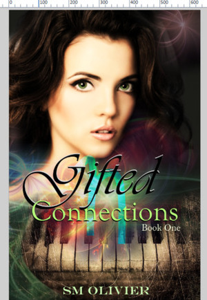 Gifted Connections 1 by S.M. Olivier