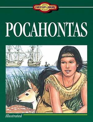 Pocahontas by Colleen L. Reece