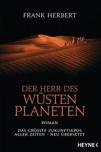 Der Herr des Wüstenplaneten: Science Fiction-Roman by Frank Herbert