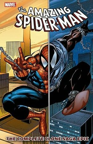 The Amazing Spider-Man: The Complete Clone Saga Epic, Vol. 1 by Howard Mackie, Terry Kavanagh, Steven Butler, Tom DeFalco, Mark Bagley, Liam Sharp, J.M. DeMatteis, John Romita Jr.