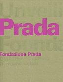 Unveiling the Prada Foundation by Germano Celant, Rem Koolhaas, Fondazione Prada (Milan, Italy)