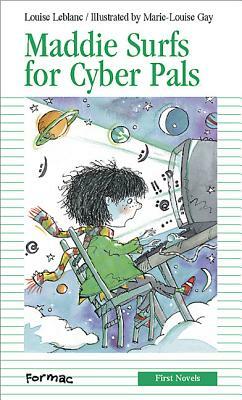 Maddie Surfs for Cyber-Pals by Louise LeBlanc