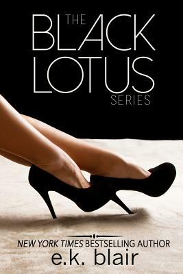 The Black Lotus Trilogy: The Complete Series by E.K. Blair