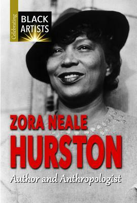 Zora Neale Hurston: Author and Anthropologist by Samuel Willard Crompton, Charlotte Etinde-Crompton