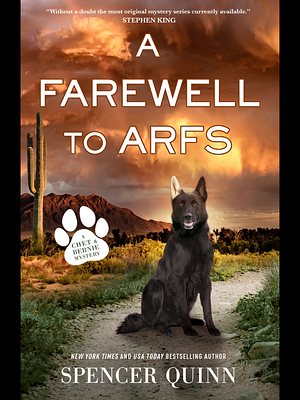 A Farewell To Arfs by Spencer Quinn