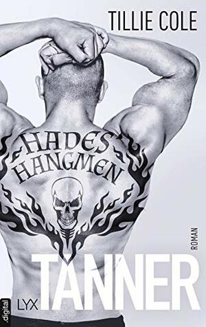 Hades' Hangmen - Tanner by Tillie Cole