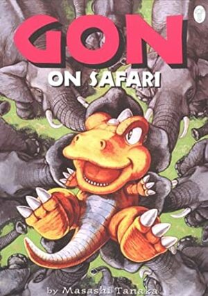 Gon on Safari, Vol. 6 by Masashi Tanaka
