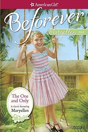 The One and Only by Juliana Kolesova, Valerie Tripp