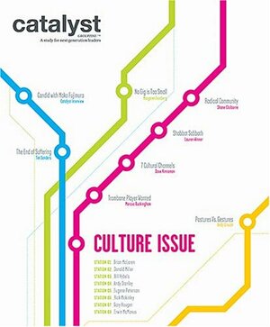 Catalyst Groupzine: The Cultural Influence by Donald Miller