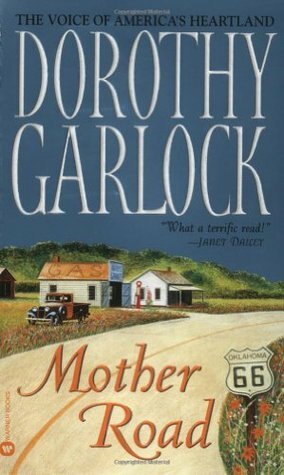 Mother Road by Dorothy Garlock