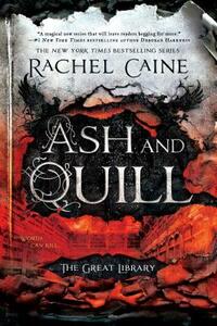 Ash and Quill by Rachel Caine